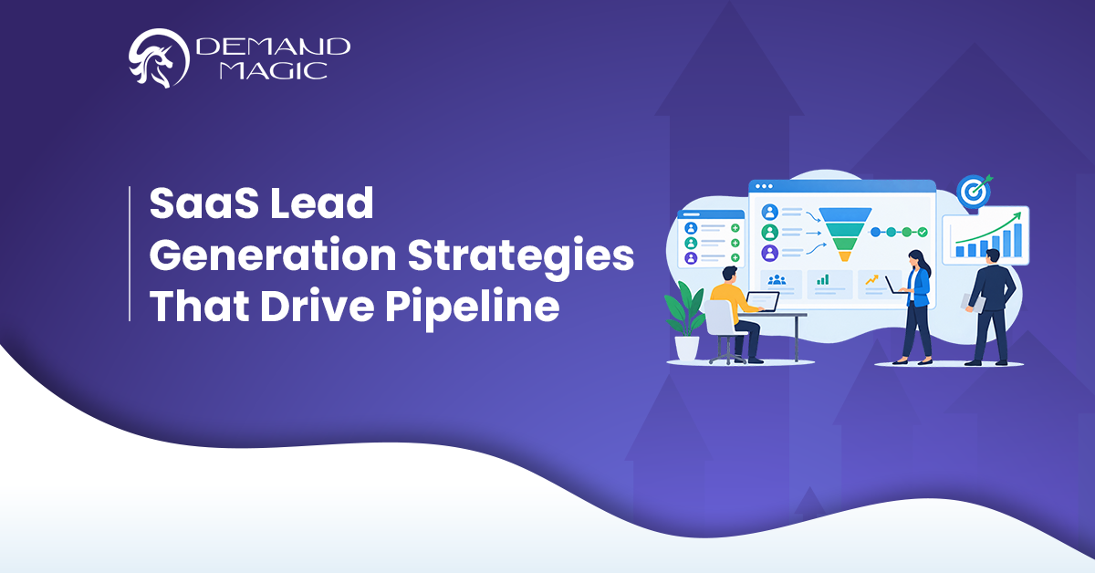 SaaS Lead Generation Strategies