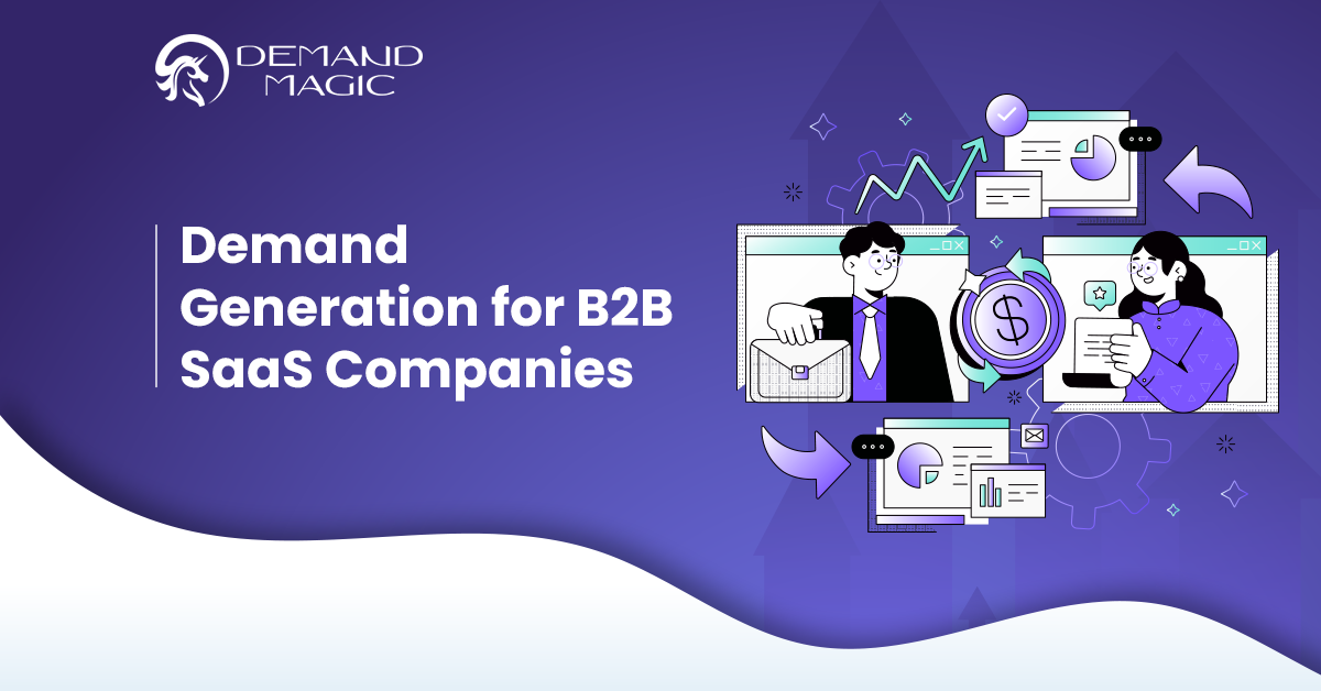 Demand generation for B2b saas companies